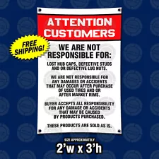 ATTENTION CUSTOMERS Disclaimer New Sign Tire Wheel Rims Auto Mechanic Shop Legal