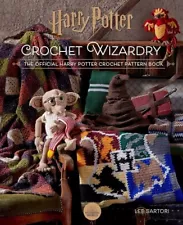 Harry Potter Ser.: Harry Potter: Crochet Wizardry Crochet Patterns Harry Potter