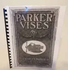 Antique RARE Chas. Parker Vise Catalog 1922 80 pages Reproduction of Original