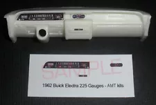 1962 BUICK ELECTRA 225 GAUGE FACES for 1/25 scale AMT kits—PLS READ DESCRIPTION