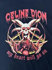 Celine Dion My Heart Will Go On Heavy Metal Tshirt Shirt Size Women’s L Large XL