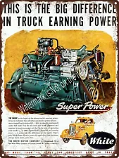 1949 White motor company super power truck engine Metal Sign 9x12" A423