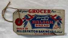 VINTAGE HOLSUM BREAD TAG MILLER PATTON BAKING ROCKFORD IL BAKERY GROCERY STORE