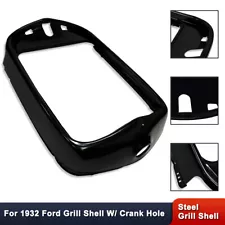 For Ford Sedan Coupe Pickup Roadster 1932 Black Steel Grill Shell W/ Crank Hole