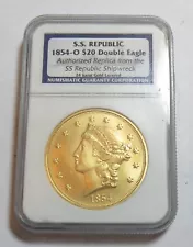 1854 O $20 DOUBLE EAGLE S.S.REPUBLIC REPLICA SS REPUBLIC SHIPWRECK NGC