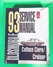 1993 Oldsmobile Cutlass Ciera & Cutlass Cruiser Service Shop Repair Manual Book