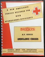 DENNIS AV SERIES AMBULANCE CHASSIS Sales Brochure c1962 #PY 111