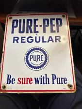 Vintage Pure Pep Pump Sign Oil Gas 12 x 10