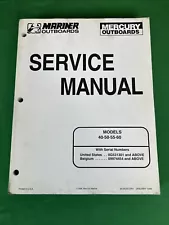 OEM MERCURY OUTBOARD SERVICE MANUAL FOR 40/50/55/60 HP 90-852572R1