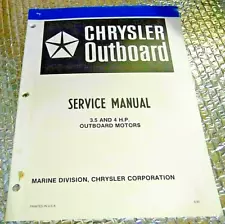 Factory Chrysler Outboard Motors Service Manual Copyright 8/80 3.5 & 4 HP Motos