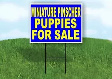 Miniature Pinscher PUPPIES FOR SALE YELLOW Yard Sign Road with Stand LAWN SIGN