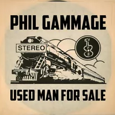 Used Man For Sale by Phil Gammage