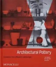 Daniel Chavkin Jeffrey Head Jo Lauria Architectural Pottery (Hardback)