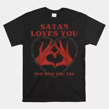 HOT SALE!! Satan Loves You For Who You Are Halloween T-shirt Size S-5XL