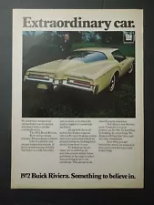 1972 BUICK RIVIERA Magazine Ad - Extraordinary Car. Something To Believe In.