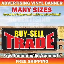 BUY SELL TRADE Advertising Banner Vinyl Mesh Sign Pawn Shop Cash Check Finance