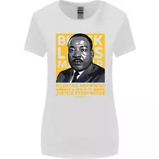 MLK Martin Luther King Black Lives Matter Womens Wider Cut T-Shirt