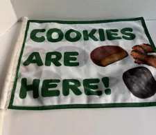 12"x18" Girl Scout Cookies For Sale COOKIES ARE HERE Car Window Flag SHIPS FREE!