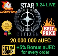 Star Citizen aUEC 20.000.000 ð+5% Bonusð Ver 3.24.1 Alpha UEC Star Citizen