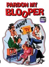 PARDON MY BLOOPERS DVD video classic Uncensored Theatre film 16mm Kermit Schafer