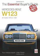 Mercedes-Benz W123 All models 1976 to 1986: Ess, Parish..