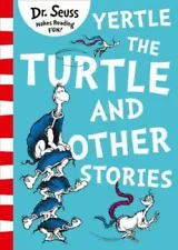 Yertle The Turtle And Other Stories By Dr. Seuss NEW Paperback