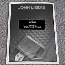 John Deere 240, 250 Skid Steer Owners Operators Manual - OMKV11661