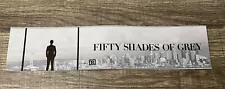 2015 Fifty Shades Of Grey Movie Theater Mylar Poster 2x12” Dakota Johnson Dornan