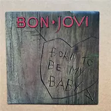 BON JOVI BORN TO BE MY BABY 7" 1988 with love for sale - nice copy AUSTRALIAN