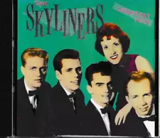 SKYLINERS - GREATEST HITS CD - BRAND NEW