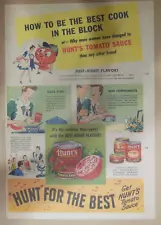 Hunt's Tomato Sauce Ad: Hunt For The Best !from 1948 Size: 11 x 15 inches