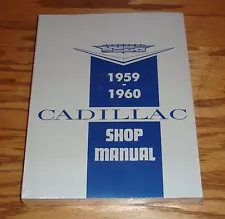 1959 - 1960 Cadillac Shop Service Manual 59 60