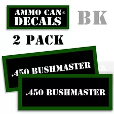 450 BUSHMASTER Ammo Can Labels Ammunition Case stickers decals 2 pack 3"x1.15"