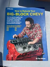 How to Rebuild Your Big-Block Chevy Engines by Tom Wilson (1983, Paperback)