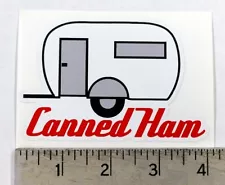 Canned Ham airstream nomad shasta scotty spartan retro trailer RV sticker decal